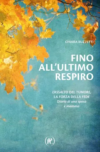Promo Stagionale Fino all’ultimo respiro. Diario di una sposa e mamma