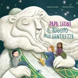 Offerta Limitata Papa Leone. Il ruggito della gentilezza
