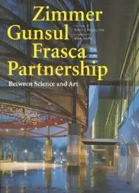 Zimmer Gunsul Frasca Partnership. Between science and art Scelto Dai Clienti