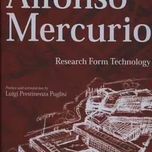 Alfonso Mercurio. Research form technology Compra Oggi Stesso