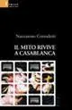 Il mito rivive a Casablanca Professionale