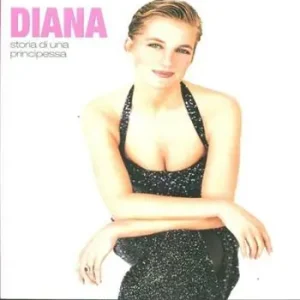 Diana. Storia di una principessa Novità