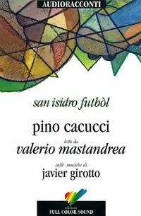 San Isidro Futból. Con CD Audio Offerta Speciale