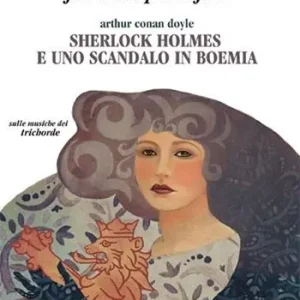 Offerta Limitata Sherlock Holmes e uno scandalo in Boemia letto da Francesco Pannofino. Audiolibro. CD Audio