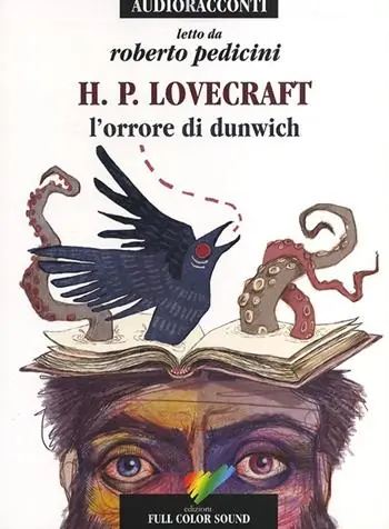 L‘orrore di Dunwich letto da Roberto Pedicini. Audiolibro. CD Audio Nuova Collezione