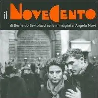 Il Novecento di Bernardo Bertolucci nelle immagini di Angelo Novi. Catalogo della mostra (Guastalla, 7 maggio-3 luglio 2005) Sconto
