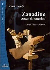 Zanadine. Amori di contadini Di Tendenza