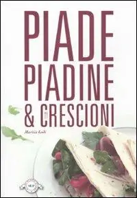 Piade piadine & crescioni Promozione Esclusiva