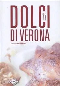 Offerta Limitata Dolci di Verona