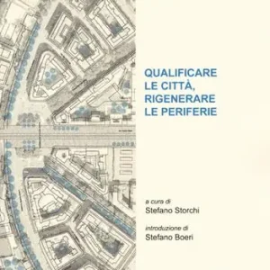 Offerta Qualificare le città, rigenerare le periferie