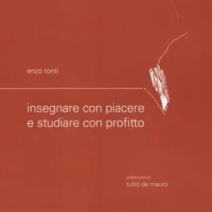 Popolare Insegnare con piacere e studiare con profitto