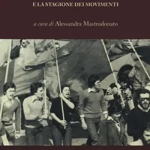 Parma ‘68. Gli anni della contestazione giovanile e la stagione dei movimenti Compra Oggi Stesso