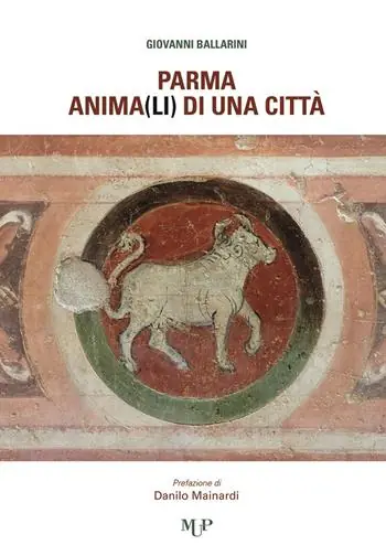 Parma, anima(li) di una città Esclusivo
