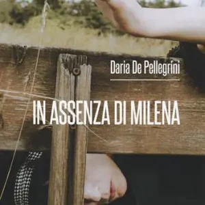 In assenza di Milena Ultimissimo Modello