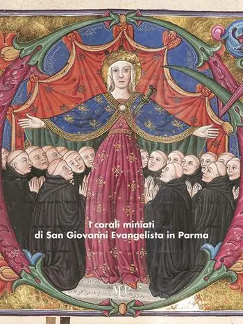 I corali miniati di San Giovanni Evangelista in Parma Soddisfatti O Rimborsati