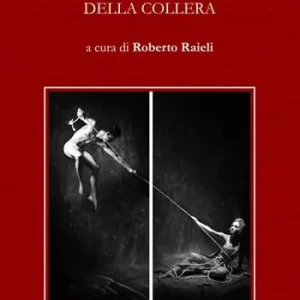 Non Perdere L‘amore ai tempi della collera