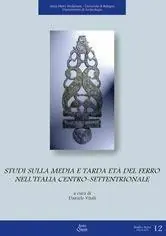 Studi sulla media e tarda età del ferro nell‘Italia settentrionale Offerta