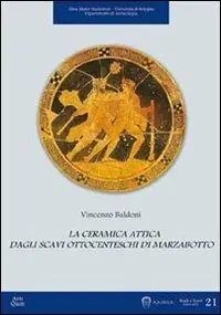 Prezzo Basso La ceramica attica dagli scavi ottocenteschi di Marzabotto