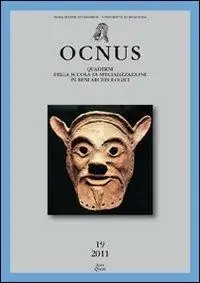 Occasione Imperdibile Ocnus. Quaderni della Scuola di specializzazione in archeologia. Ediz. multilingue. Vol. 19