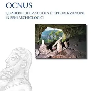 Ocnus. Quaderni della Scuola di specializzazione in archeologia. Vol. 21 Spedizione Espresso