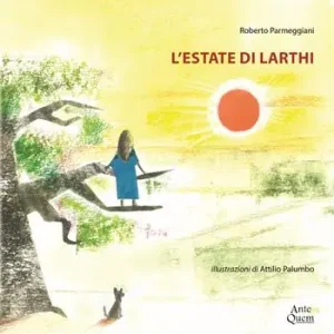 L‘estate di Larthi Super Prezzo