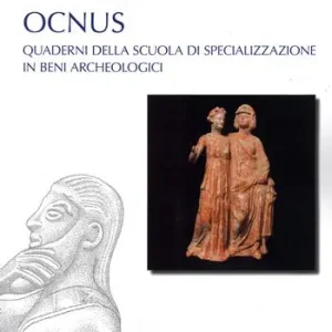 Ocnus. Quaderni della Scuola di Specializzazione in Beni Archeologici (2021). Vol. 29 Offerta
