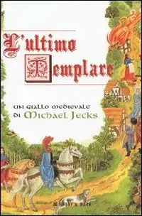 Quantità Limitata L‘ ultimo templare