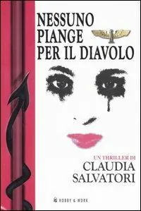 Nessuno piange per il diavolo Offerta Limitata