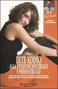 Dite addio alla tensione mestruale e premestruale Promozione
