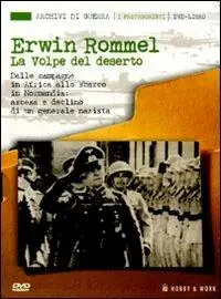 Spedito Oggi Erwin Rommel. La volpe del deserto. Con DVD