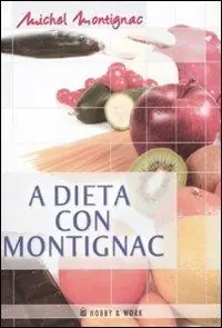La dieta Montignac Subito Disponibile