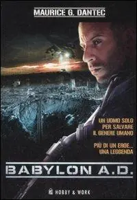Super Prezzo Babylon A.D.