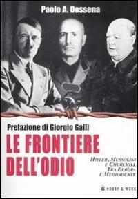 Le frontiere dell‘odio Spedizione Espresso