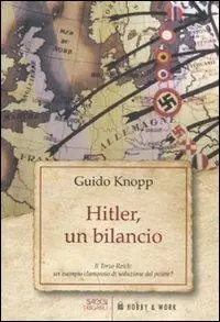 Hitler, un bilancio Scelto Dai Clienti