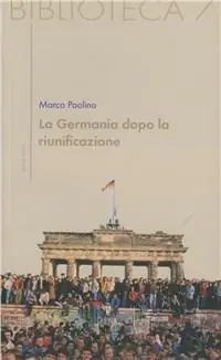Popolare La Germania dopo la riunificazione