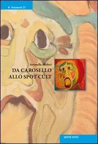 Prezzo Ridotto Da Carosello allo spot cult
