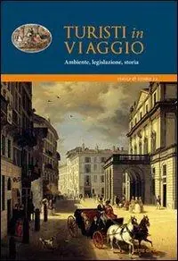 Più Venduto Turisti in viaggio. Ambiente, legislazione, storia