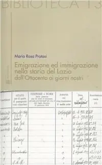A Buon Prezzo Emigrazione ed immigrazione nella storia del Lazio dall‘Ottocento ai giorni nostri
