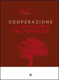 Cooperazione allo sviluppo sostenibile Subito Disponibile