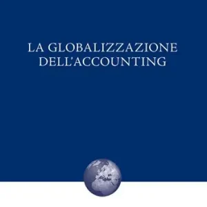 Prezzo Conveniente La globalizzazione dell‘accounting
