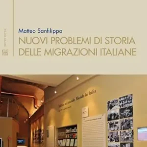 Offerta Nuovi problemi di storia delle migrazioni italiane