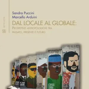 Dal locale al globale. Prospettive antropologiche tra passato, presente e futuro Saldi