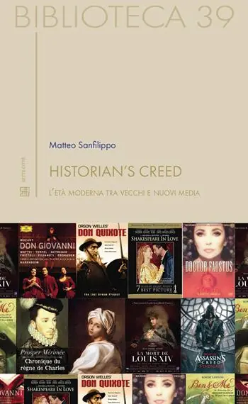 Prezzo Ridotto Historian‘s creed. L‘età moderna tra vecchi e nuovi media