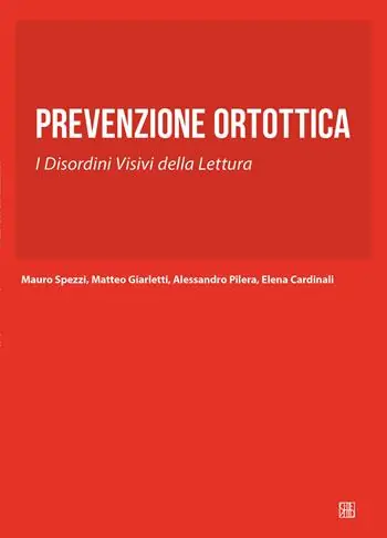 Spedizione Espresso Prevenzione ortottica. I disordini visivi della lettura