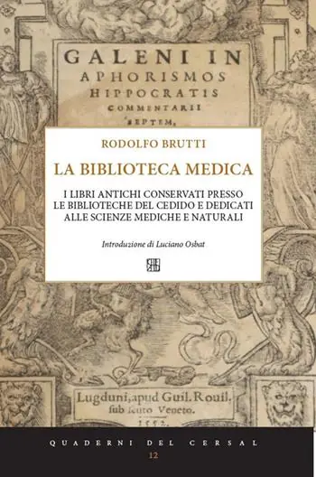 I libri antichi conservati presso le biblioteche del Cedido e dedicati alle scienze mediche e naturali Direttamente Dal Produttore