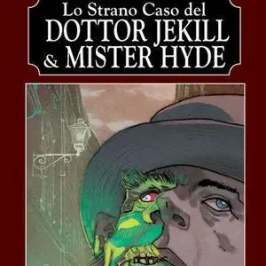 Non Perdere Lo strano caso del dottor Jekyll & Mr. Hyde