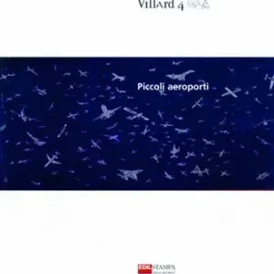 Direttamente Dal Produttore Piccoli aeroporti. Villard 4