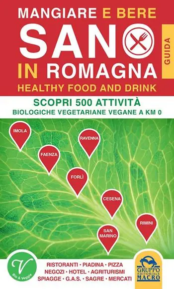 Prezzo Conveniente Mangiare e bere sano in Romagna. 500 attività biologiche, vegetariane e vegane a Km0