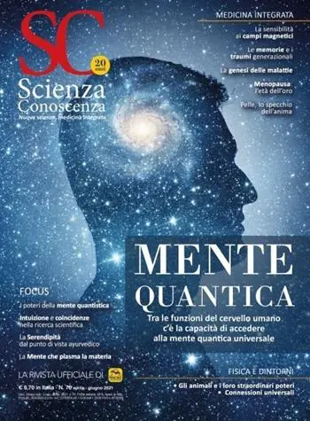 Scienza e conoscenza. Vol. 76 Mente quantistica Di Tendenza
