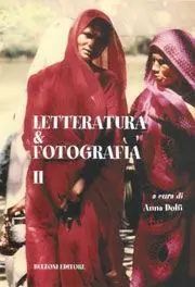 Letteratura e fotografia. Vol. 2 Consegna Rapida